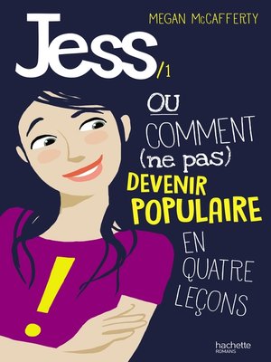cover image of Jess--Tome 1--Ou comment (ne pas) devenir populaire en 4 leçons